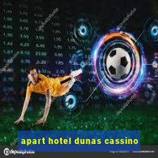 apart hotel dunas cassino